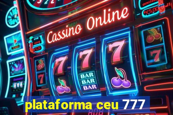 plataforma ceu 777